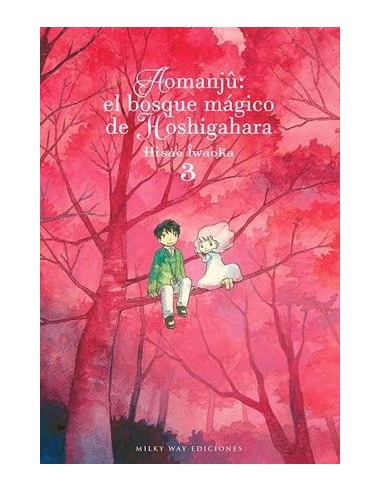 AOMANJU: EL BOSQUE MAGICO DE HOSHIGAHARA Nº3