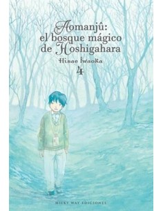 AOMANJU: EL BOSQUE MAGICO DE HOSHIGAHARA Nº4