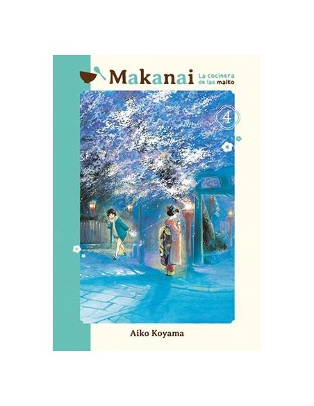 MAKANAI LA COCINERA DE LAS MAIKO Nº04