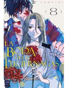 BODA DE LAS LUCIERNAGAS, LA Nº08