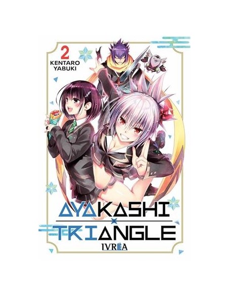 AYAKASHI TRIANGLE Nº02