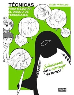 TECNICAS PARA MEJORAR EL DIBUJO DE PERSONAJES: SOLUCIONES...