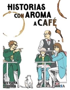 HISTORIAS CON AROMA A CAFE