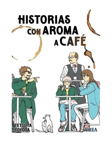 HISTORIAS CON AROMA A CAFE