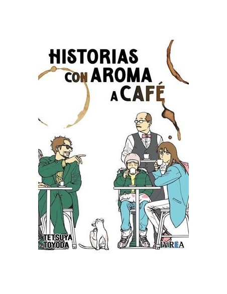 HISTORIAS CON AROMA A CAFE