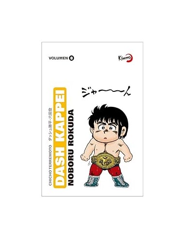 DASH KAPPEI (CHICHO TERREMOTO) Nº08