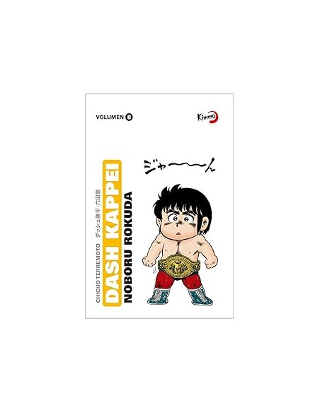 DASH KAPPEI (CHICHO TERREMOTO) Nº08