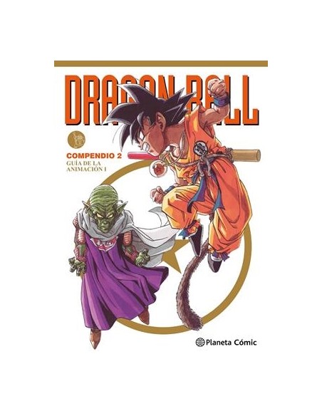 DRAGON BALL COMPENDIO 2: GUIA DE LA ANIMACION PARTE I