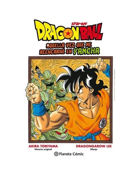 DRAGON BALL: AQUELLA VEZ QUE ME REENCARNE EN YAMCHA Nº01