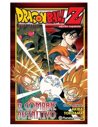 DRAGON BALL Z ANIME COMICS: EL COMBATE DEFINITIVO