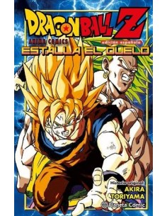 DRAGON BALL Z ANIME COMICS: ESTALLA EL DUELO