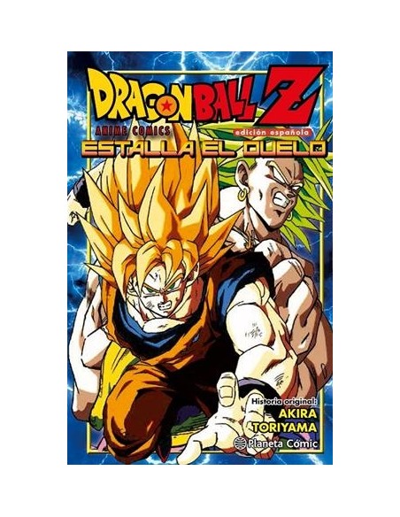 DRAGON BALL Z ANIME COMICS: ESTALLA EL DUELO