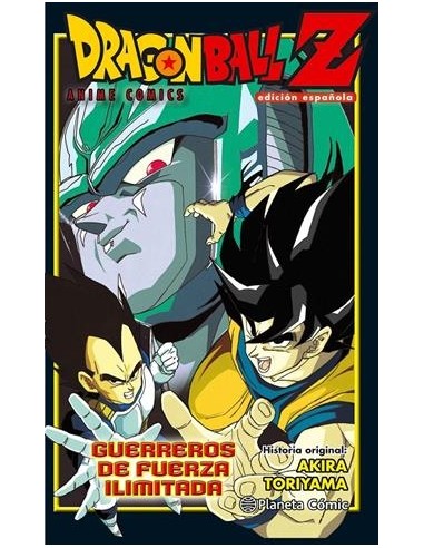 DRAGON BALL Z ANIME COMICS: GUERREROS DE FUERZA...