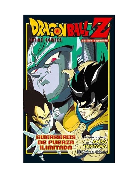 DRAGON BALL Z ANIME COMICS: GUERREROS DE FUERZA ILIMITADA