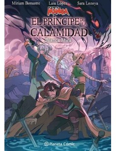 EL PRINCIPE DE LA CALAMIDAD