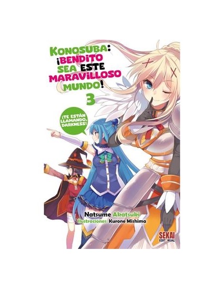 KONOSUBA: ¡BENDITO SEA ESTE MARAVILLOSO MUNDO! VOL.03 (NOVELA LIGERA)