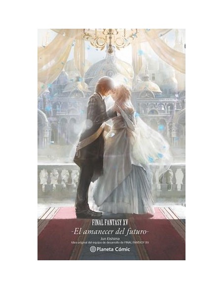 FINAL FANTASY XV EL AMANECER DEL FUTURO (NOVELA)