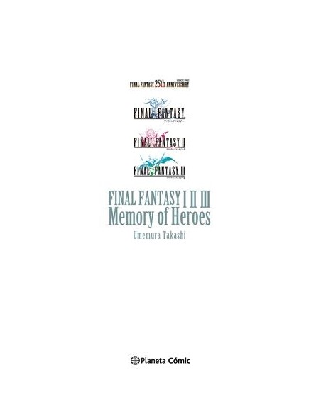 FINAL FANTASY I, II, III: MEMORY OF HEROES (NOVELA)