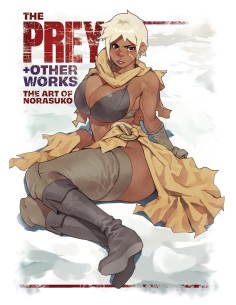 THE PREY & OTHER WORKS: The Art of Norasuko