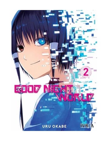 GOODNIGHT WORLD Nº02