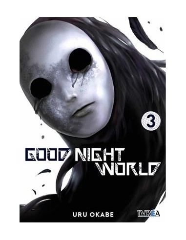 GOODNIGHT WORLD Nº03