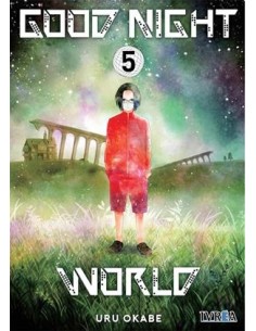 GOODNIGHT WORLD Nº05