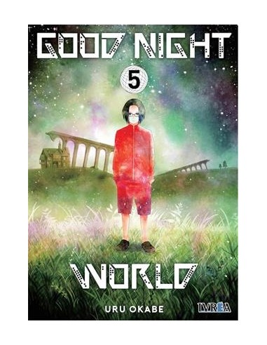 GOODNIGHT WORLD Nº05