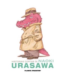 HISTORIAS CORTAS DE NAOKI URASAWA