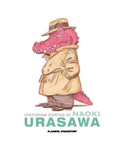 HISTORIAS CORTAS DE NAOKI URASAWA