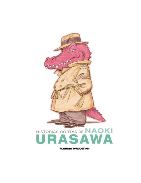 HISTORIAS CORTAS DE NAOKI URASAWA