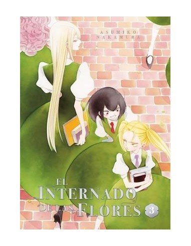 INTERNADO DE LAS FLORES, EL Nº03