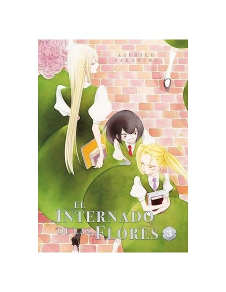 INTERNADO DE LAS FLORES, EL Nº03