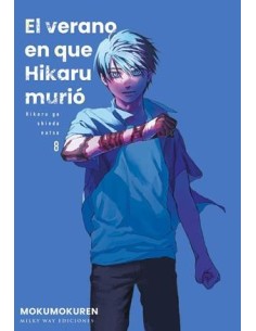 VERANO EN QUE HIKARU MURIO, EL Nº08