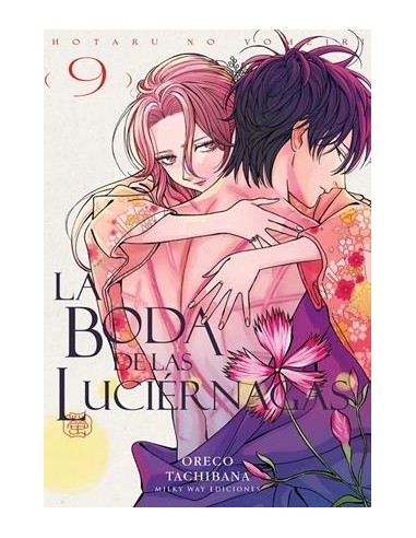 BODA DE LAS LUCIERNAGAS, LA Nº09