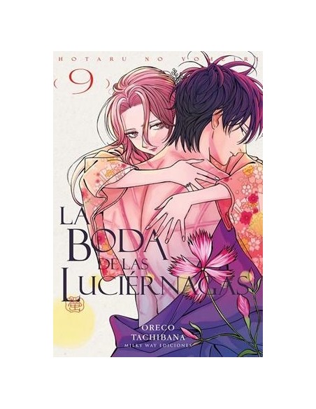 BODA DE LAS LUCIERNAGAS, LA Nº09