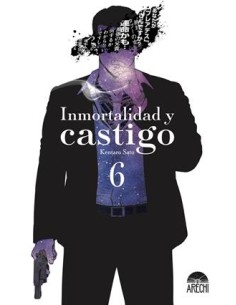 INMORTALIDAD Y CASTIGO Nº06