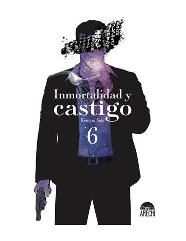 INMORTALIDAD Y CASTIGO Nº06