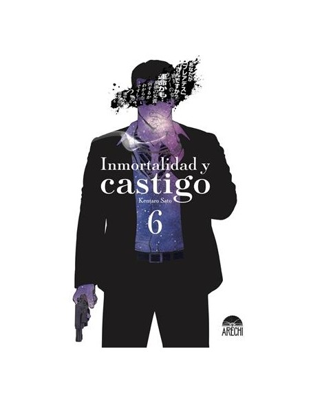 INMORTALIDAD Y CASTIGO Nº06