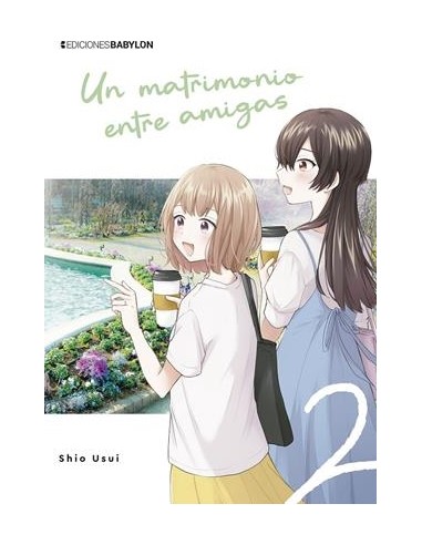 UN MATRIMONIO ENTRE AMIGAS Nº02