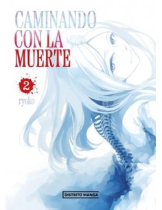 CAMINANDO CON LA MUERTE Nº02