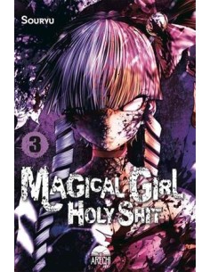 MAGICAL GIRL HOLY SHIT Nº03