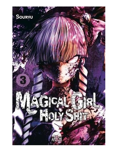 MAGICAL GIRL HOLY SHIT Nº03