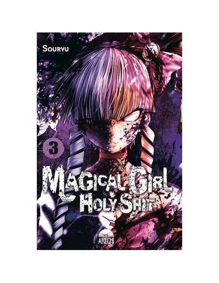 MAGICAL GIRL HOLY SHIT Nº03