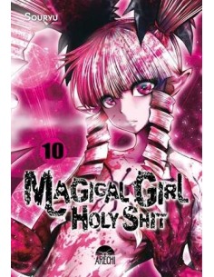 MAGICAL GIRL HOLY SHIT Nº10