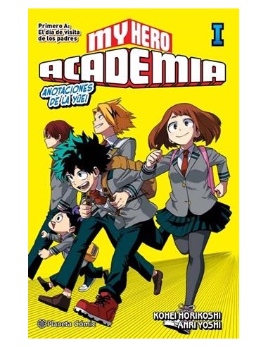 MY HERO ACADEMIA Nº01: PRIMERO A, EL DIA DE...