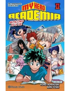 MY HERO ACADEMIA Nº02: DE CAMPAMENTO, LA OTRA CARA (NOVELA)