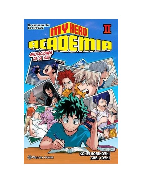 MY HERO ACADEMIA Nº02: DE CAMPAMENTO, LA OTRA CARA (NOVELA)