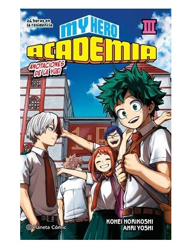 MY HERO ACADEMIA Nº03: 24 HORAS EN LA...