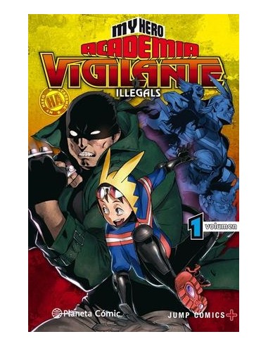 MY HERO ACADEMIA: VIGILANTE ILLEGALS Nº01