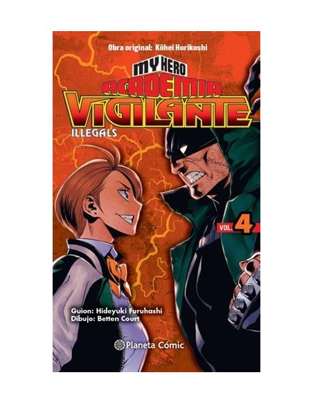 MY HERO ACADEMIA: VIGILANTE ILLEGALS Nº04